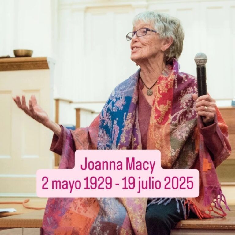 Adiós a Joanna Macy
